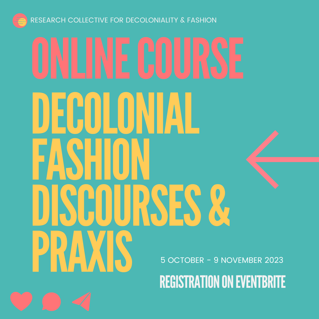 Online Course ‘Decoloniality &&nbsp;Fashion’